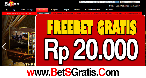 BE7.COM FREEBET Rp 20.000 TANPA DEPOSIT