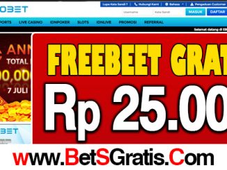 EBOBET FREEBET GRATIS 25.000 TANPA DEPOSIT