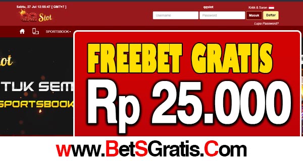 QQSlot Freebet Gratis Rp 25.000 Tanpa Deposit