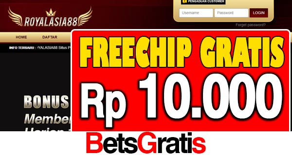 RoyalAsia88 Freechip Gratis Rp 10.000 Tanpa Deposit