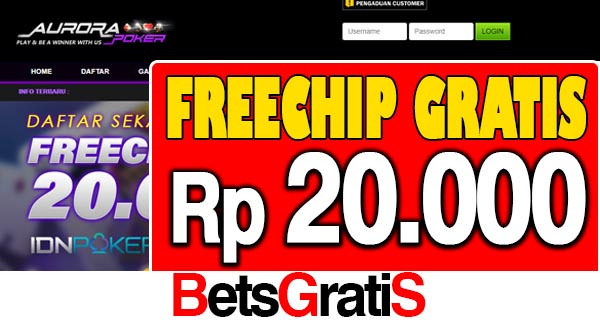 AuroraPoker Freechip Gratis Rp 20.000 Tanpa Deposit