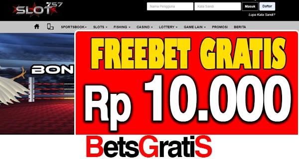 Slot757 Freebet Gratis Rp 10.000 Tanpa Deposit