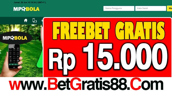 MpoBola Freebet Gratis Rp 15.000 Tanpa Deposit