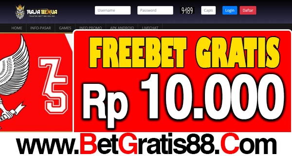 RajaBenua Freebet Gratis Rp 10.000 Tanpa Deposit