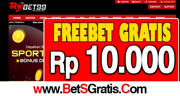 RFBet99 Freebet Gratis Rp 10.000 Tanpa Deposit