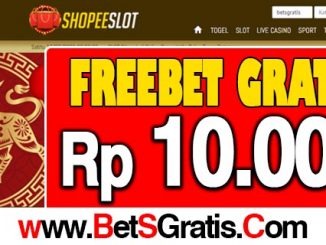 ShopeeSlot Freebet Gratis Rp 10.000 Tanpa Deposit