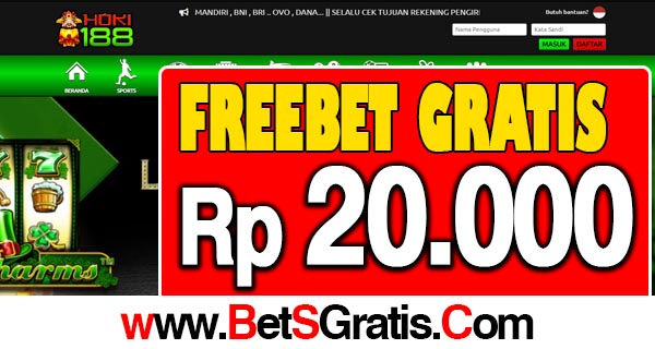 Hoki188 Freebet Gratis Terbaru Rp 20.000 Tanpa Deposit