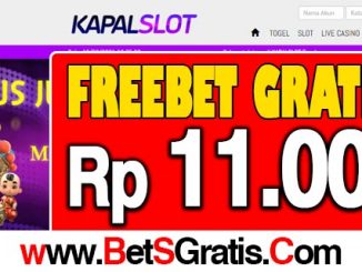 KapalSlot Freebet Gratis Rp 11.000 Tanpa Deposit