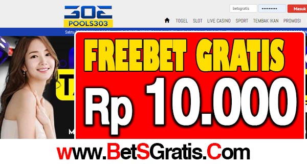 Pools303 Freebet Gratis Rp 10.000 Tanpa Deposit