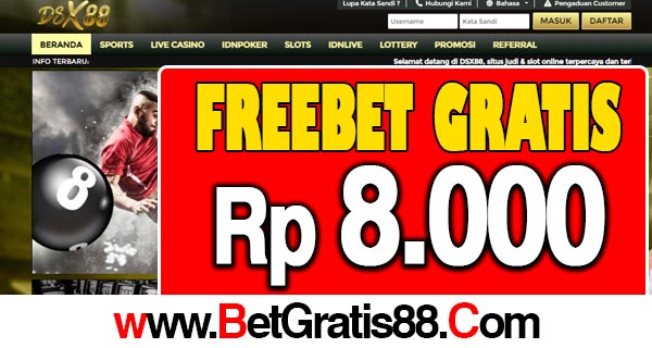 DSX88 Freebet Gratis Rp 8.000 Tanpa Deposit