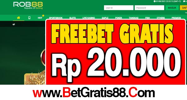 ROB88 Freebet Gratis Rp 20.000 Tanpa Deposit