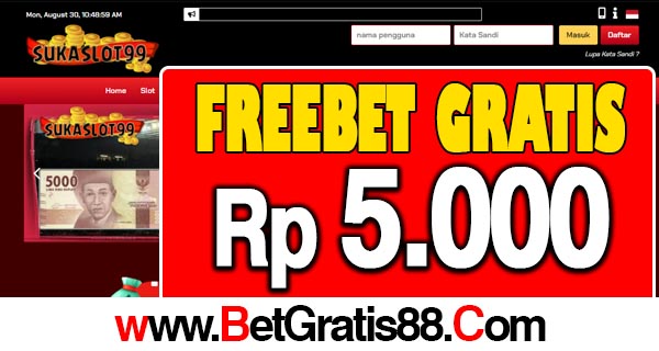 SukaSlot99 Freebet Gratis Rp 5.000 Tanpa Deposit