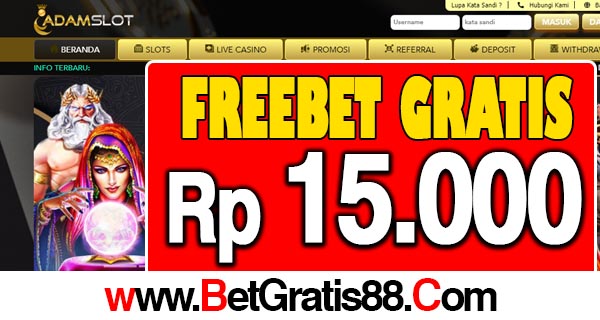 AdamSlot Freebet Gratis Rp 15.000 Tanpa Deposit