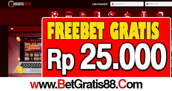 JakartaCash Freebet Gratis Rp 25.000 Tanpa Deposit