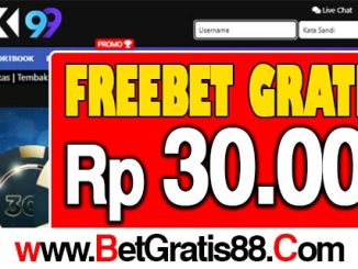 Klik99 Freebet Gratis Rp 30.000 Tanpa Deposit