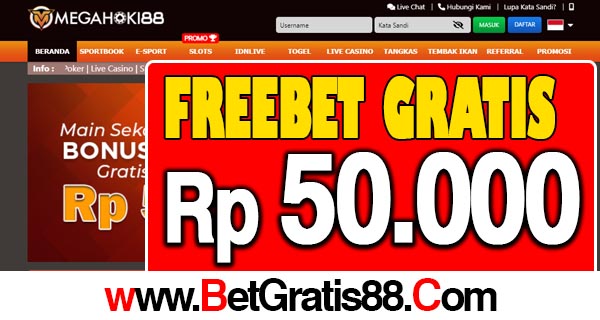 MegaHoki88 Freebet Gratis Rp 50.000 Tanpa Deposit