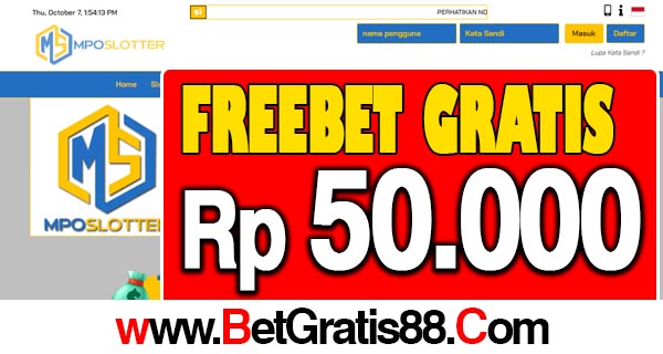 MpoSlotter Freebet Gratis Rp 50.000 Tanpa Deposit