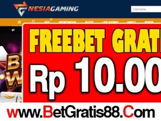 NesiaGaming Freebet Gratis Rp 10.000 Tanpa Deposit