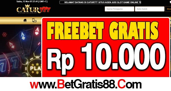 Catur777 Freebet Gratis Rp 10.000 Tanpa Deposit