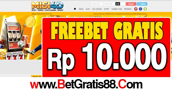 MISI4D Freebet Gratis Rp 10.000 Tanpa Deposit