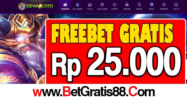 DewaSloto Freebet Gratis Rp 25.000 Tanpa Deposit