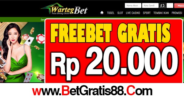 WartegBet Freebet Gratis Rp 20.000 Tanpa Deposit