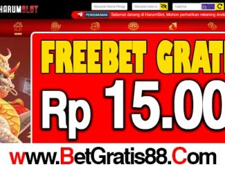 HarumSlot Freebet Gratis Rp 15.000 Tanpa Deposit