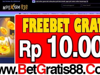 MPOXTRA838 Freebet Gratis Rp 10.000 Tanpa Deposit