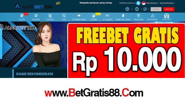 ALFABET188 Freebet Gratis Rp 10.000 Tanpa Deposit