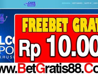 CafeSlot99 Freebet Gratis Rp 10.000 Tanpa Deposit