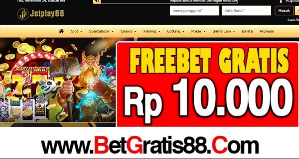 JETPLAY88 Freebet Gratis Rp 10.000 Tanpa Deposit