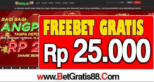 VIOLIN88 Freebet Gratis Rp 25.000 Tanpa Deposit