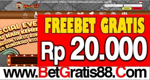 MANTAP168 Freebet Gratis Rp 20.000 Tanpa Deposit