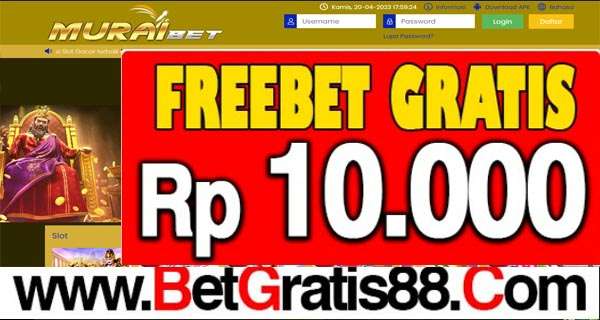 MURAIBET Freebet Gratis Rp 10.000 Tanpa Deposit