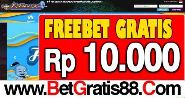 ALADDIN138 Freebet Gratis Rp 10.000 Tanpa Deposit