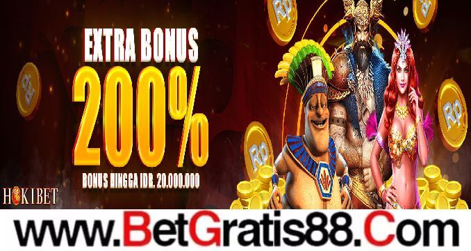 HOKIBET EXTRA BONUS 200%