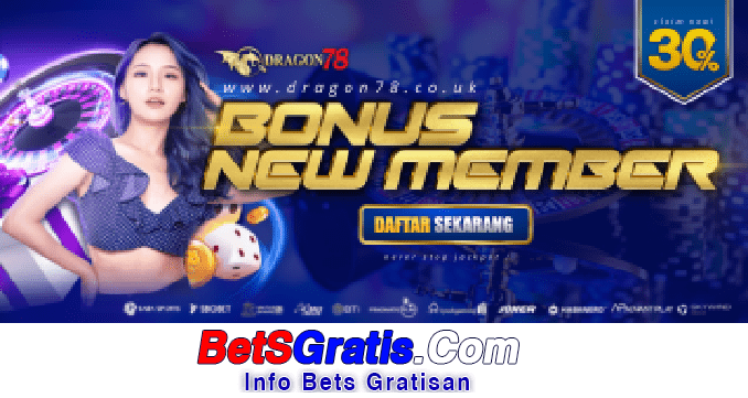 Dragon78 Freebet Gratis Rp 10.000 Tanpa Deposit