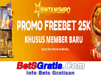 Bintangmpo Freebet Gratis Rp 15.000 Tanpa Deposit