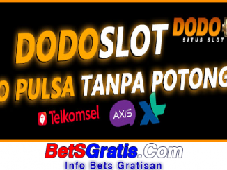 Dodoslot Freebet Gratis Rp 15.000 Tanpa Deposit