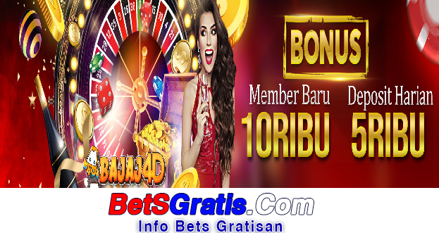 Bajaj4d Freebet Gratis Rp 15.000 Tanpa Deposit